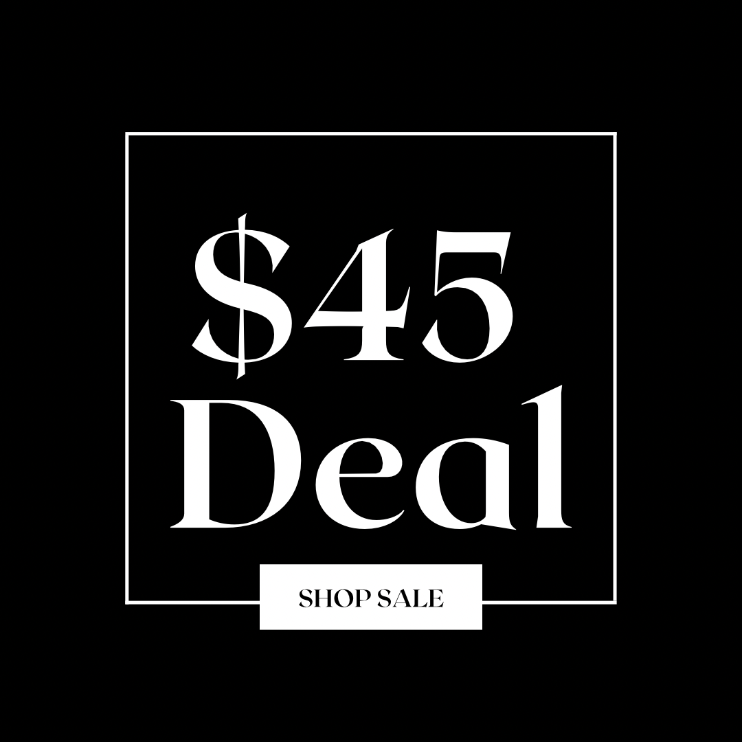 $45 DEAL