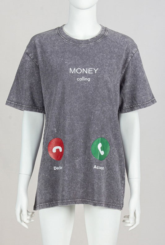 MONEY CALLING ROUND NECK T-SHIRT (GREY)